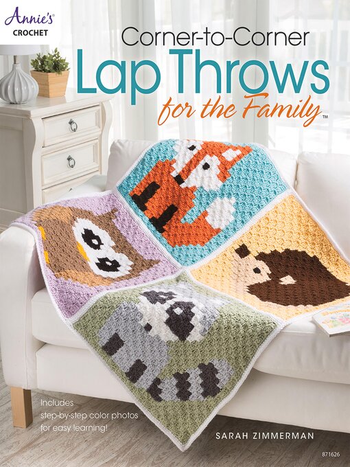 Title details for Corner-to-Corner Lap Throws For the Family by Sarah Zimmerman - Wait list